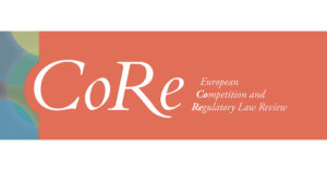 CoRe - European Competition and Regulatory Law Review